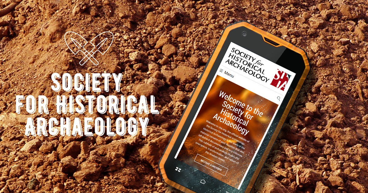 The Society for Historical Archaeology